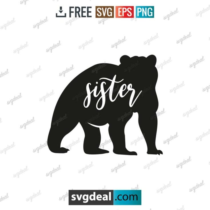 Sister Bear SVG, Mom To Be svg, Mom Shirt Design, Bear Mama svg, Mom svg Sayings, Mothers Day svg – 8908