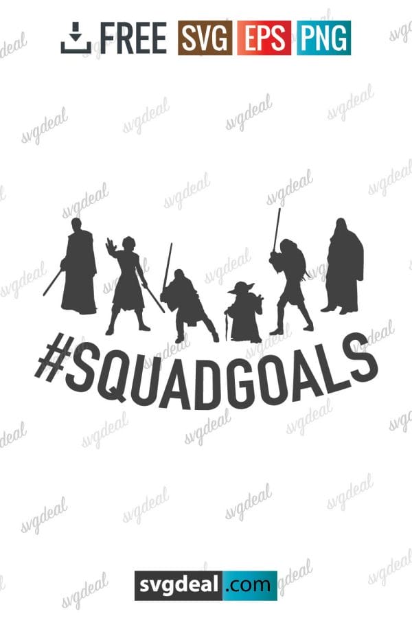 Star Wars Squad Goals Svg