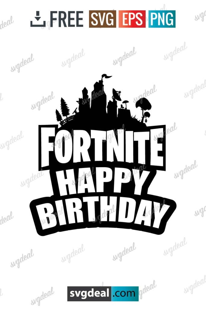 Free Fortnite Birthday SVG Free - SVGDeal.com