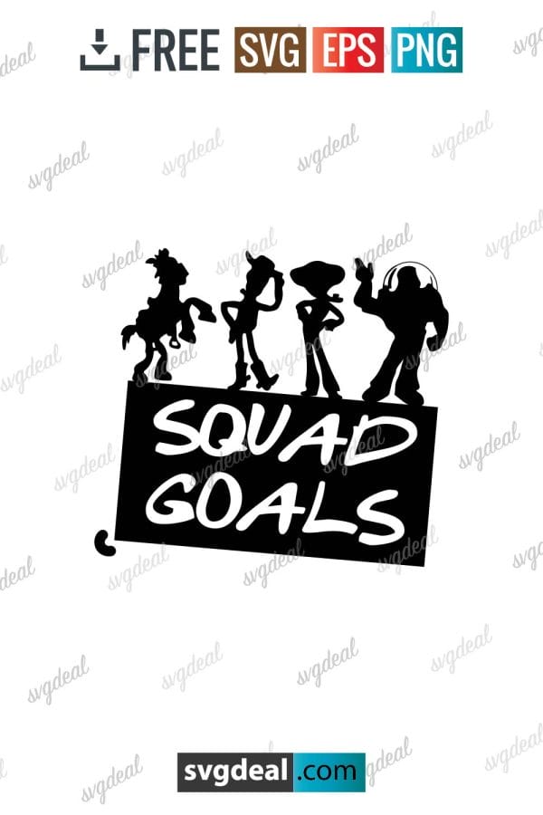 Toy Story Squad Goals Svg