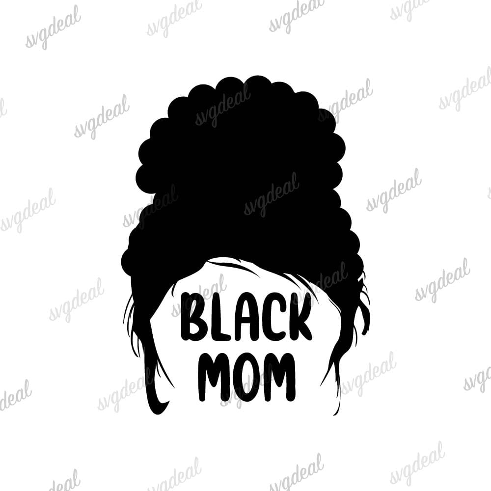 Black Mom Life Svg