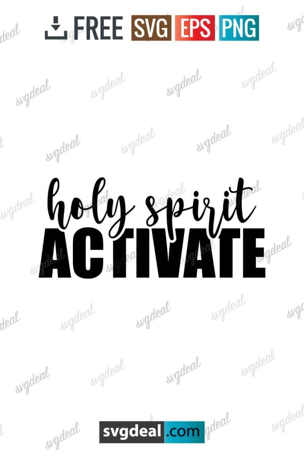 Holy Spirit Activate Svg