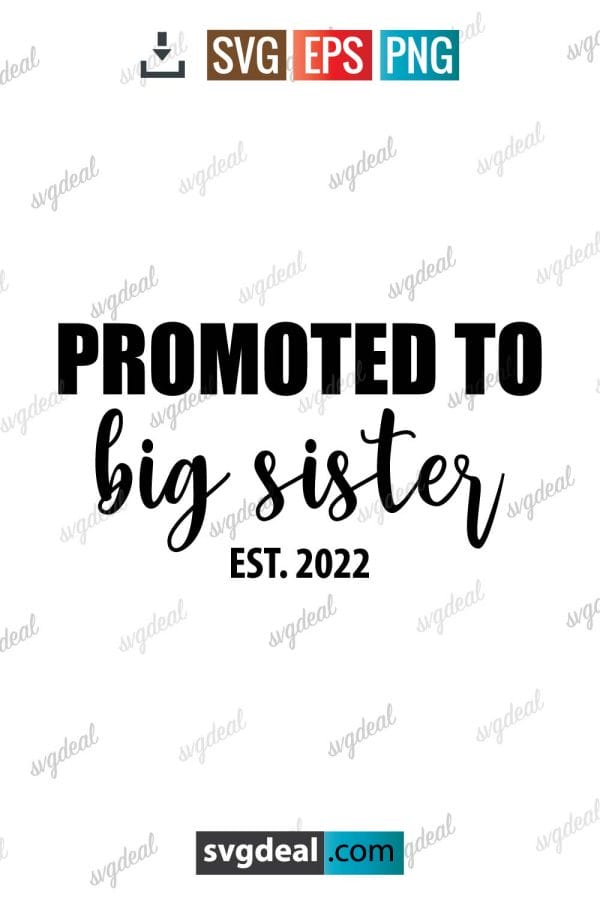 Promoted To Big Sister Svg