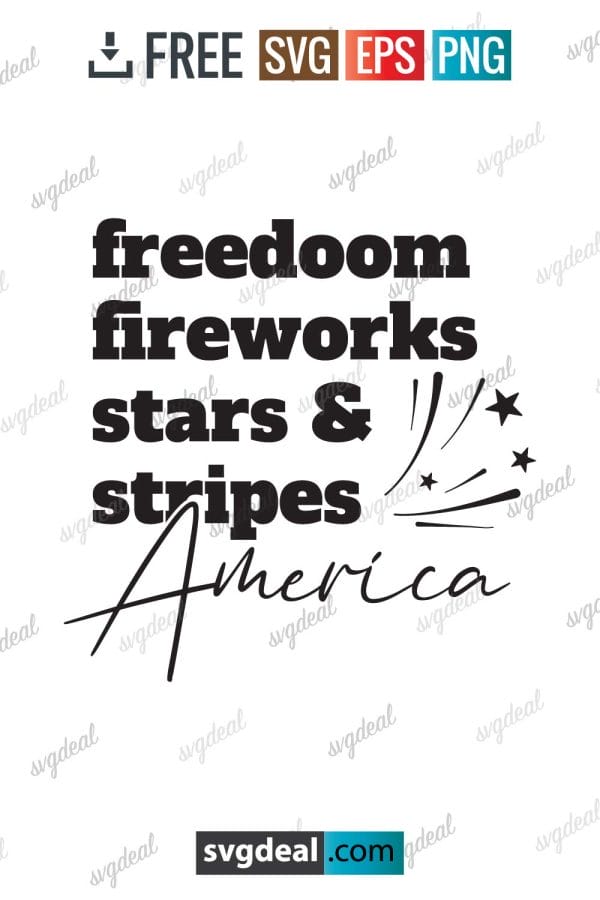 Freedom Fireworks Stars & Stripes Svg