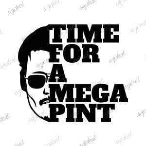 Time For A Mega Pint SVG