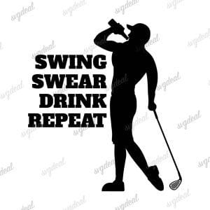Swing, Swear, Drink, Repeat Svg