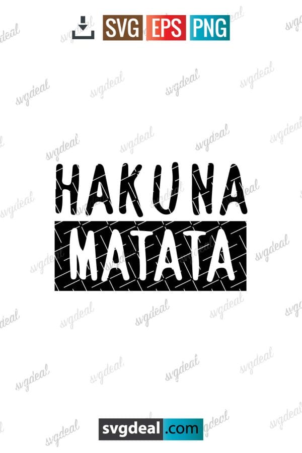 Hakuna Matata Svg Free