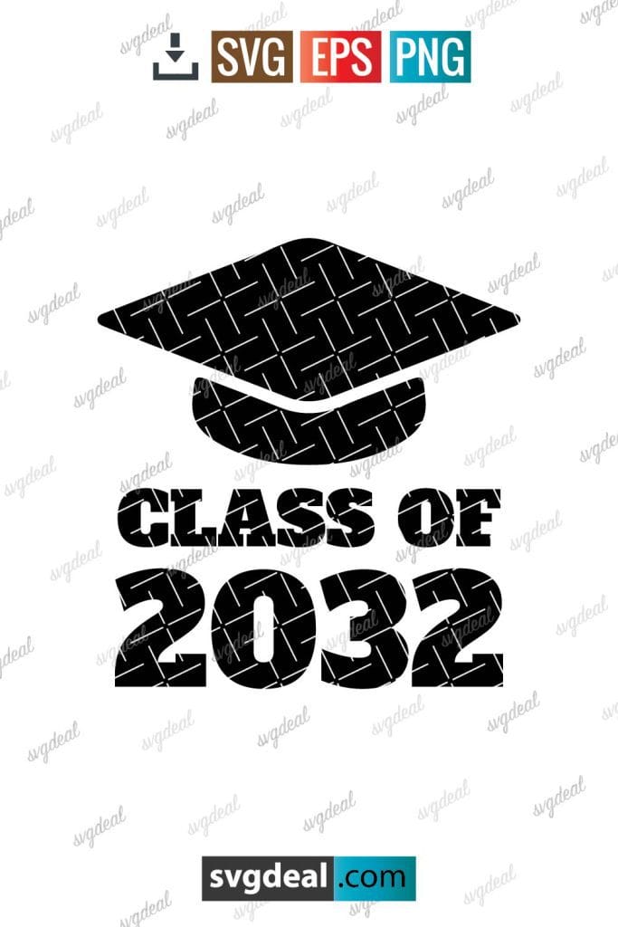 Free Class Of 2032 Svg - SVGDeal.com