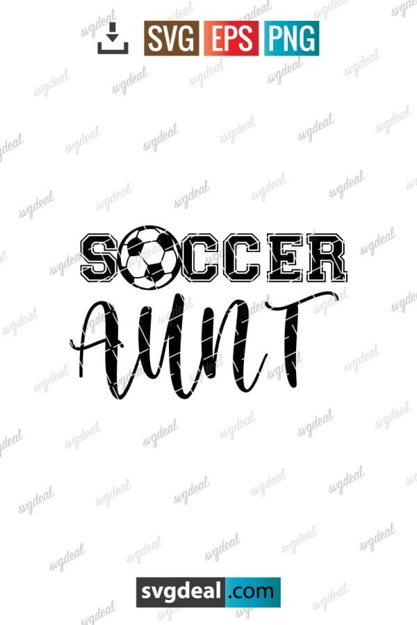 Soccer Aunt Svg