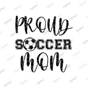 Proud Soccer Mom Svg