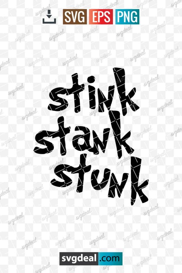 Stink Stank Stunk Svg