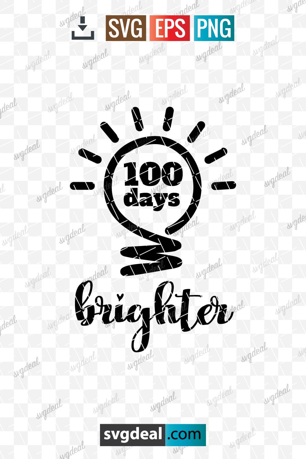 Free 100 Days Brighter Svg - SVGDeal.com