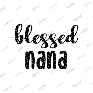 Blessed Nana Svg