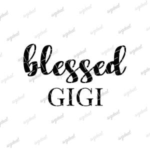 Blessed Gigi Svg