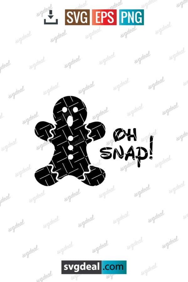 Oh Snap Gingerbread Svg
