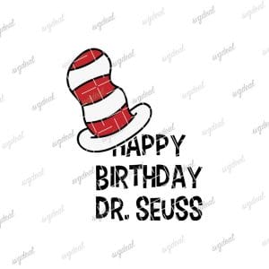 Happy Birthday Dr Seuss Svg