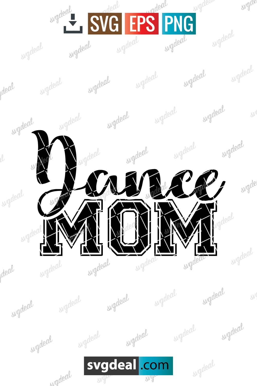 Free Dance Mom Svg - SVGDeal.com