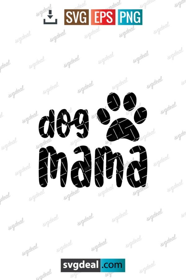 Dog Mama Svg