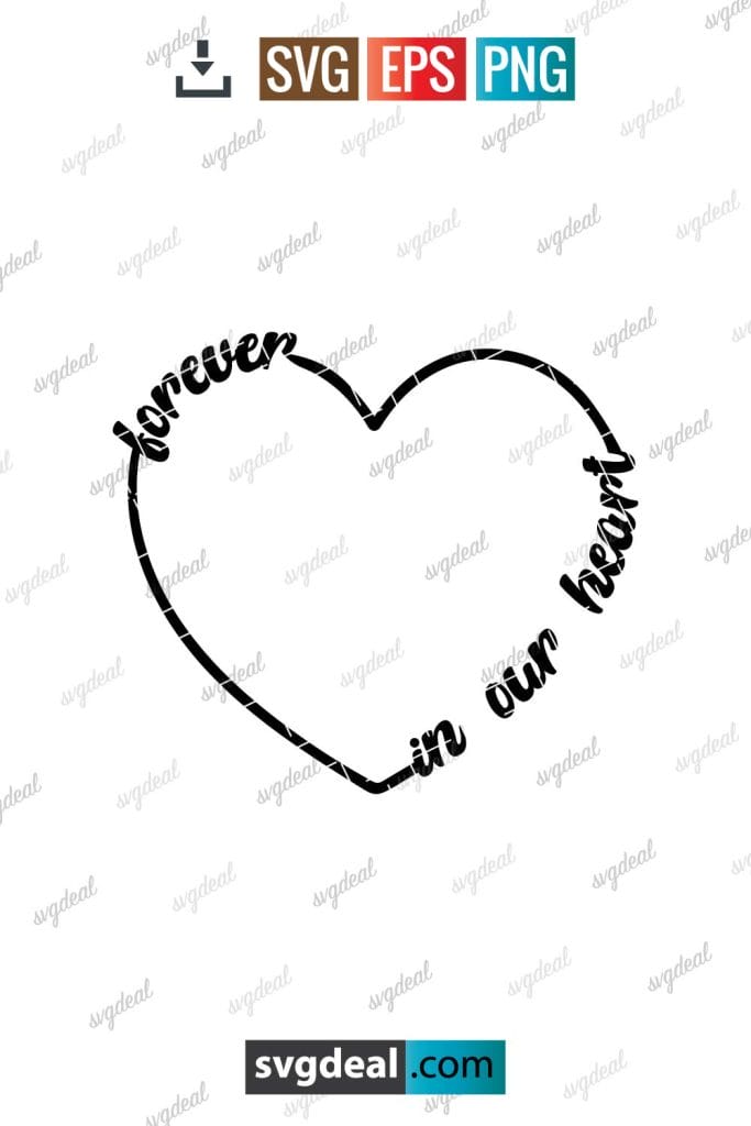 Forever In Our Hearts