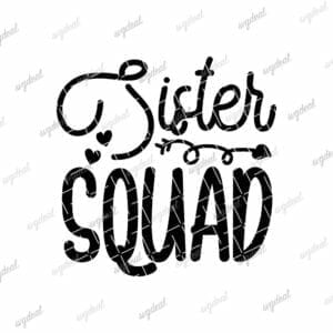 Sister Squad Svg