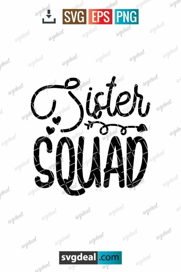 Sister Squad Svg