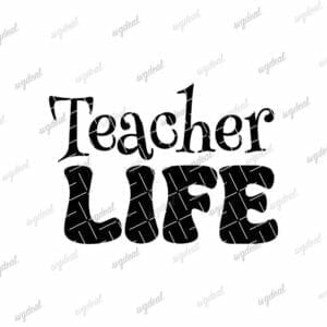 Teacher Life Svg