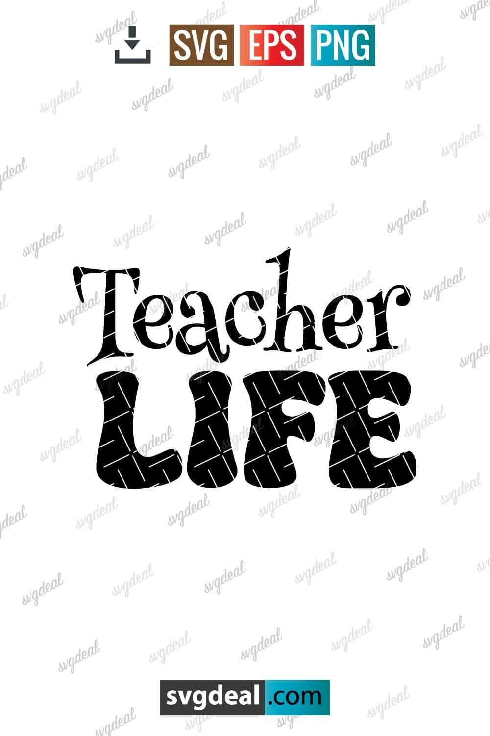 Free Teacher Life Svg - SVGDeal.com