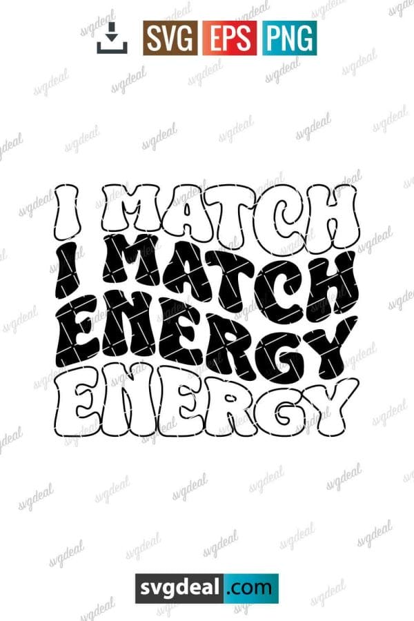 I Match Energy Svg