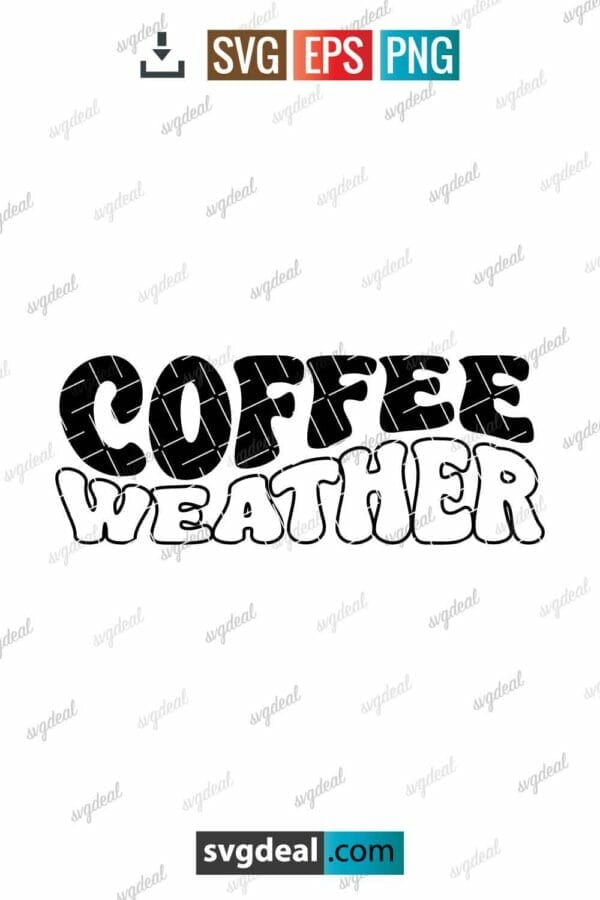 Coffee Weather Svg