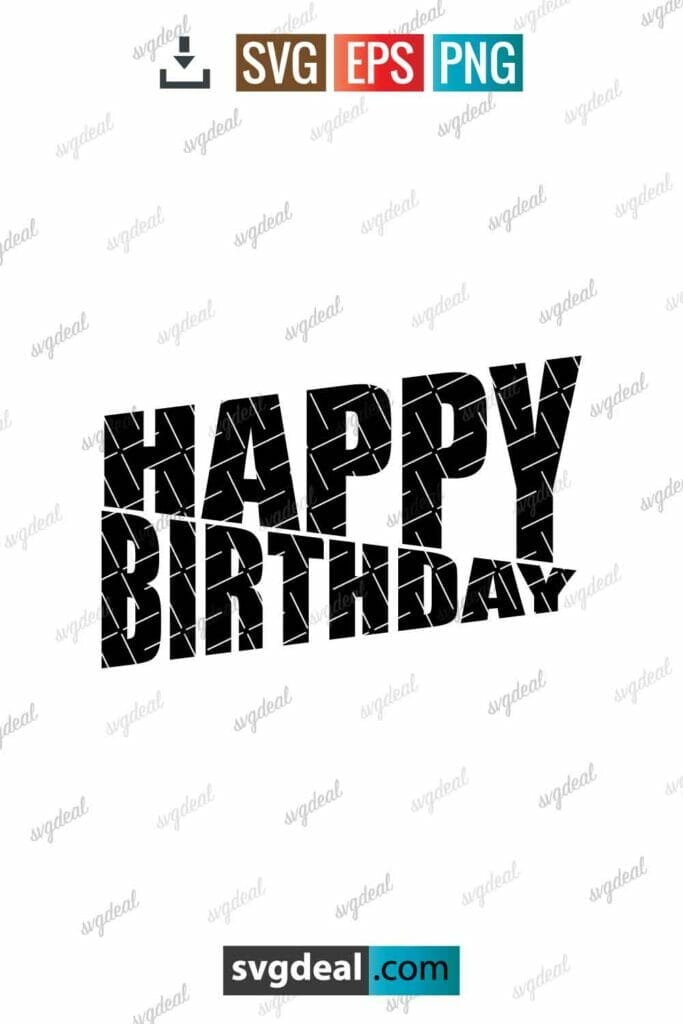 Free Birthday Svg Free - SVGDeal.com