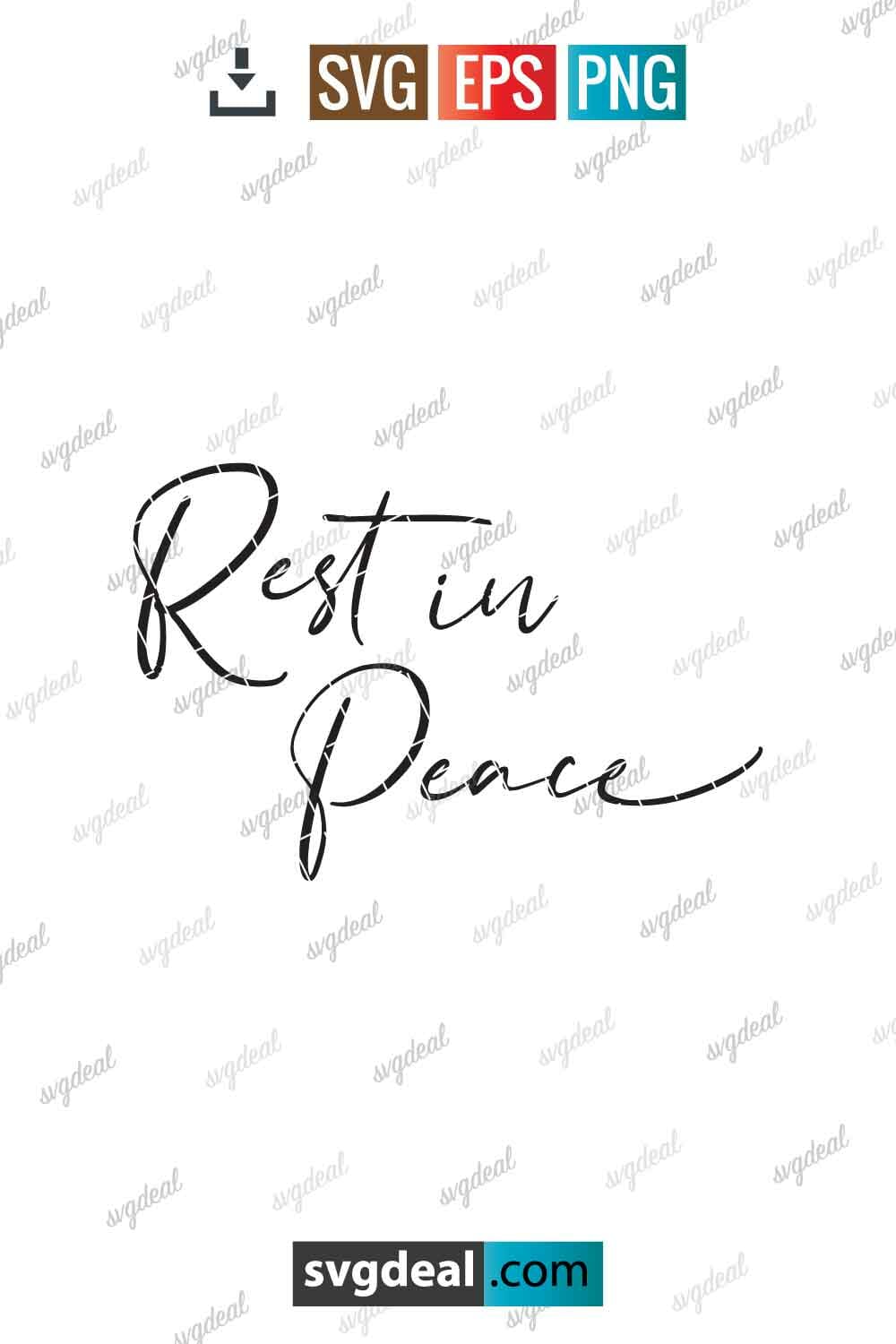 Free Rest In Peace Svg - SVGDeal.com