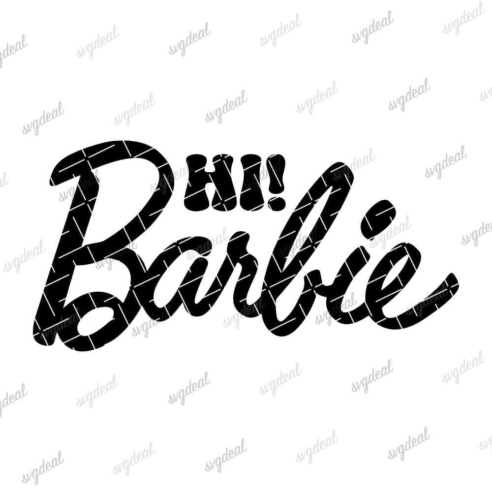 Hi Barbie Svg