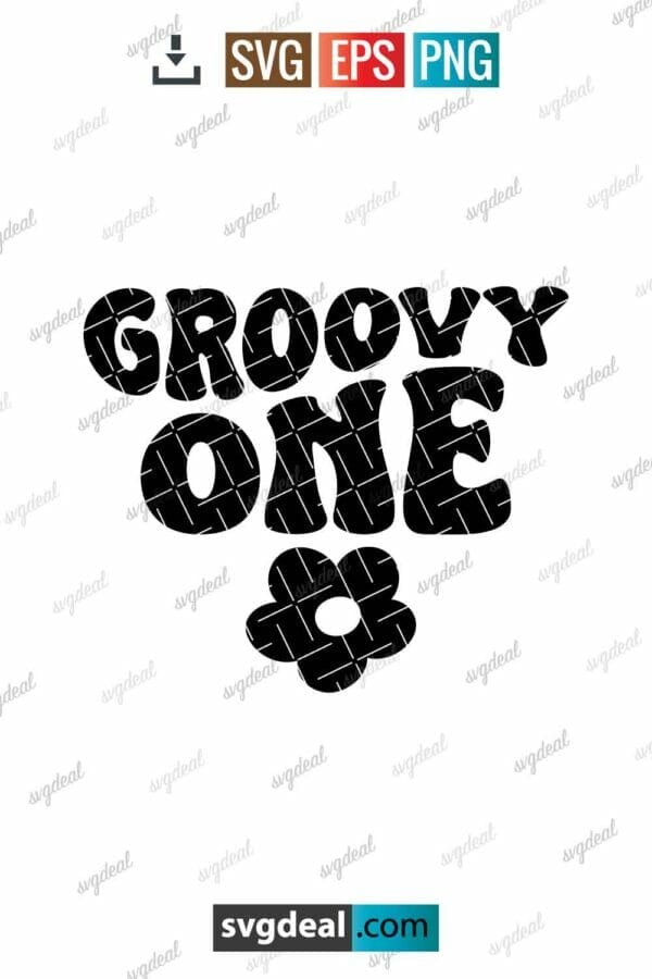 Groovy One Svg