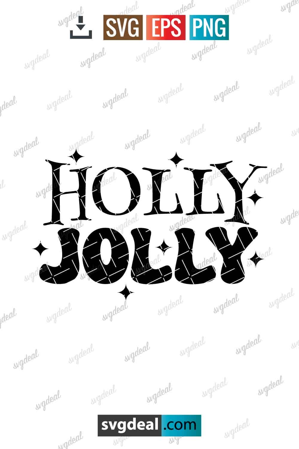 Free Holly Jolly Svg - SVGDeal.com