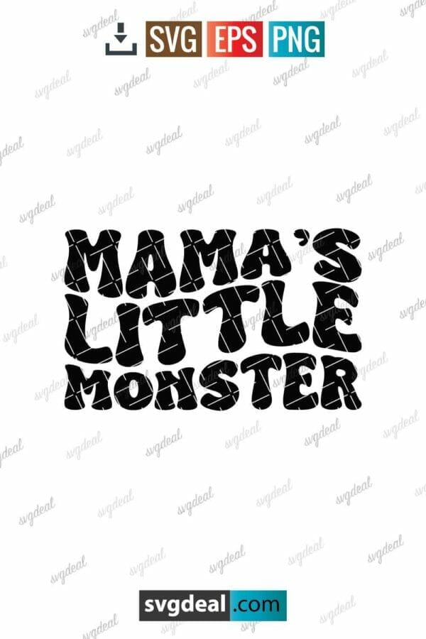Mama's Little Monster Svg