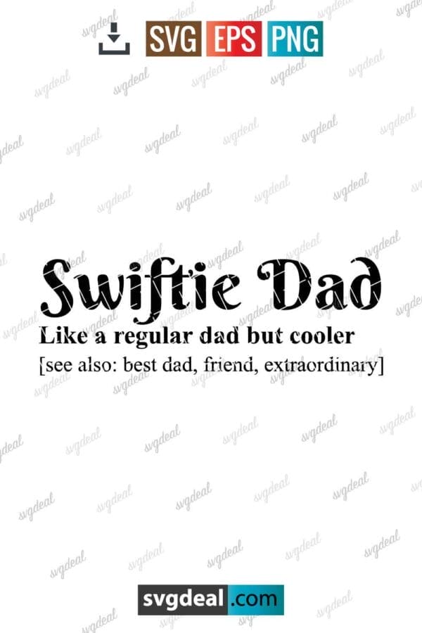 Swiftie Dad Svg