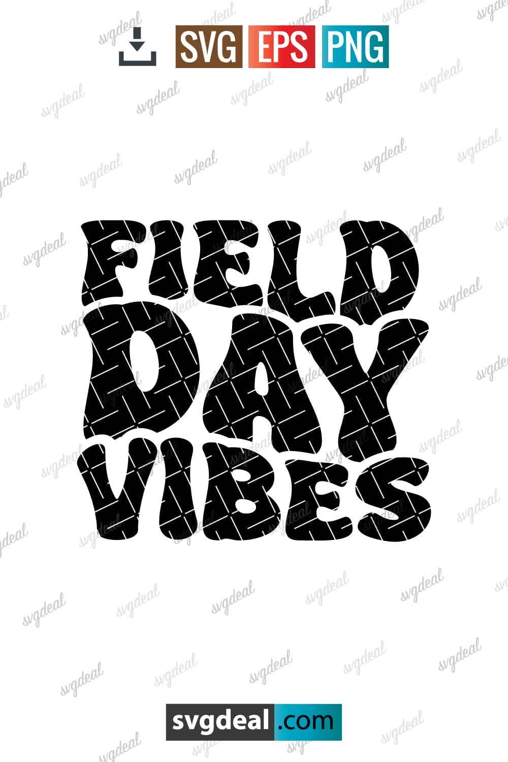Free Field Day Vibes Svg