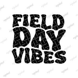 Field Day Vibes Svg