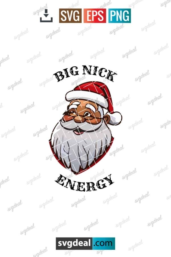 Big Nick Energy Svg