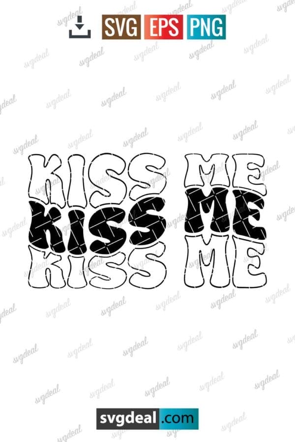 Kiss Me Svg