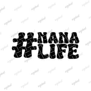 Nana Life Svg