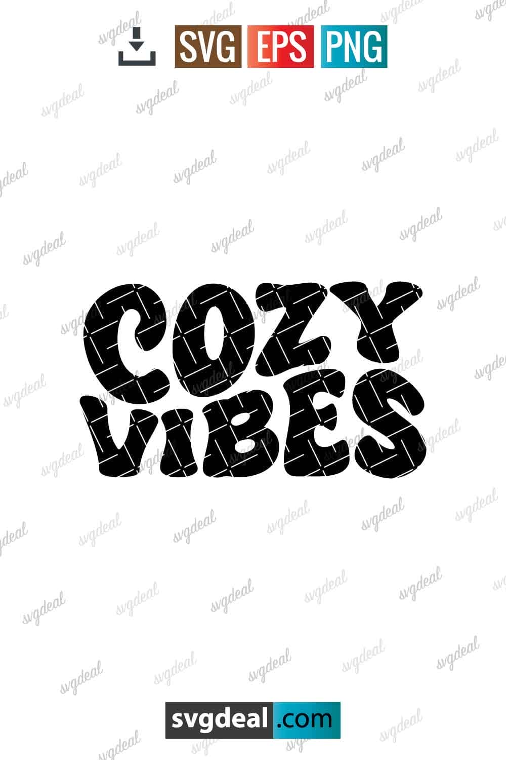 Free Cozy Vibes Svg - SVGDeal.com