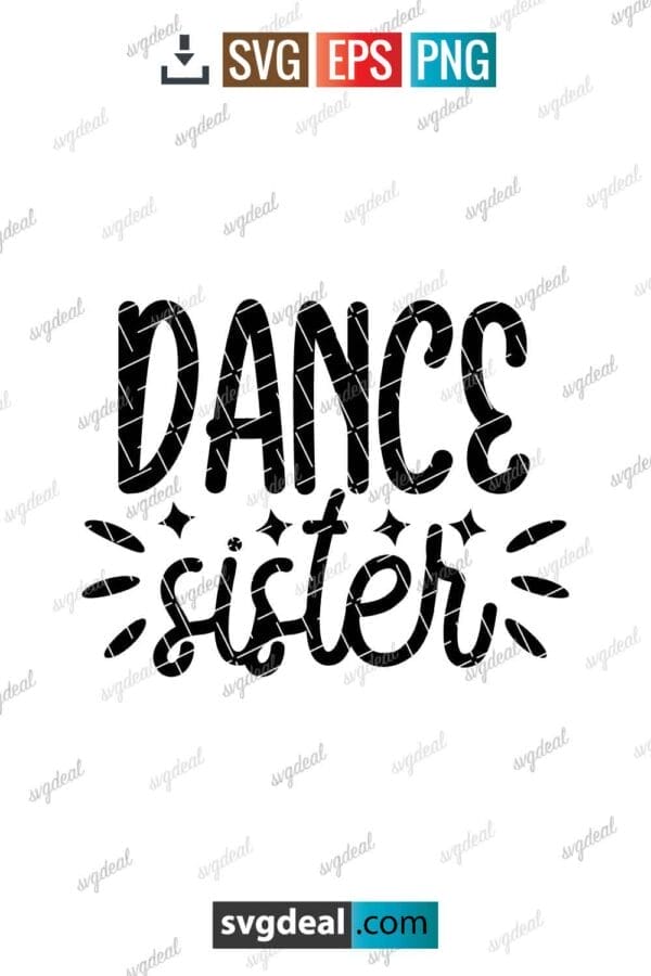 Dance Sister Svg