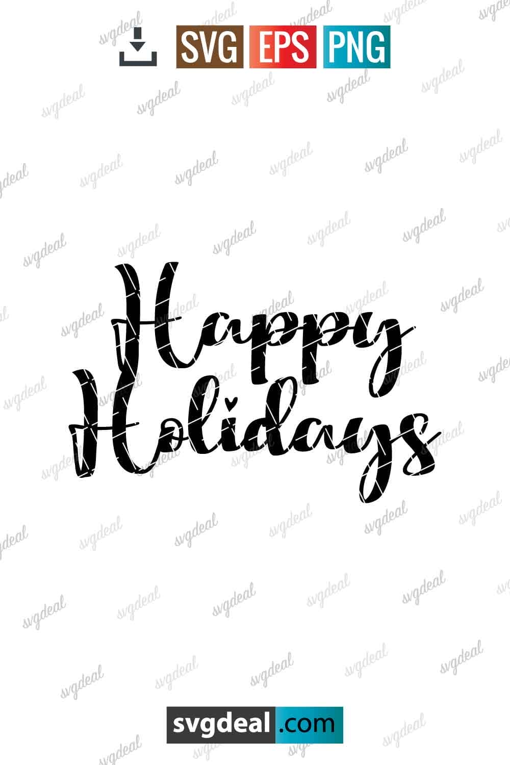 Free Happy Holidays Svg - SVGDeal.com