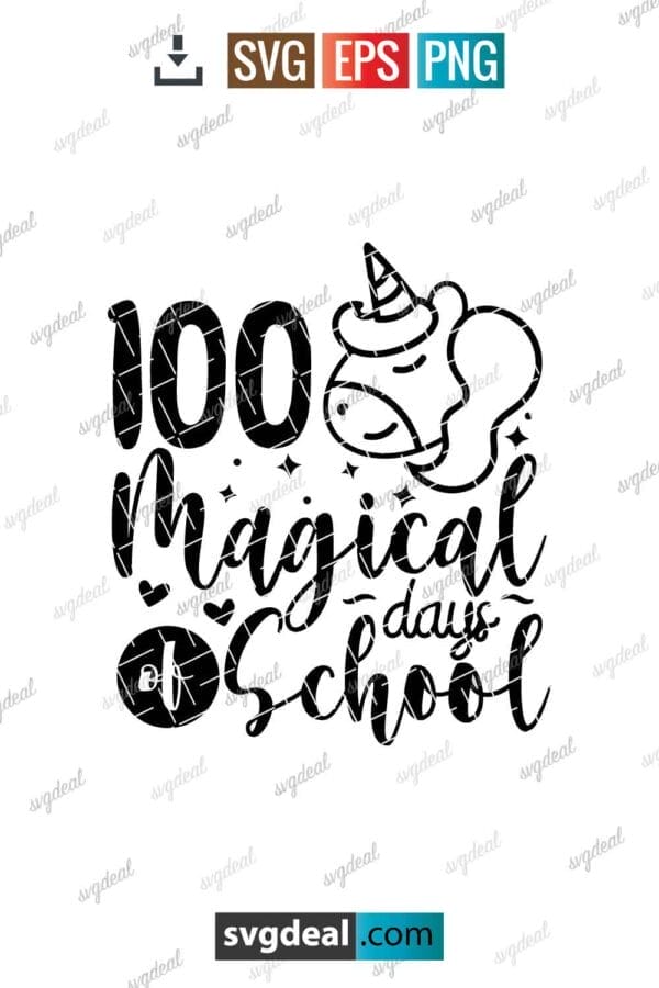 100 Magical Days Of School Svg