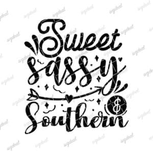 Sweet Sassy & Southern Svg