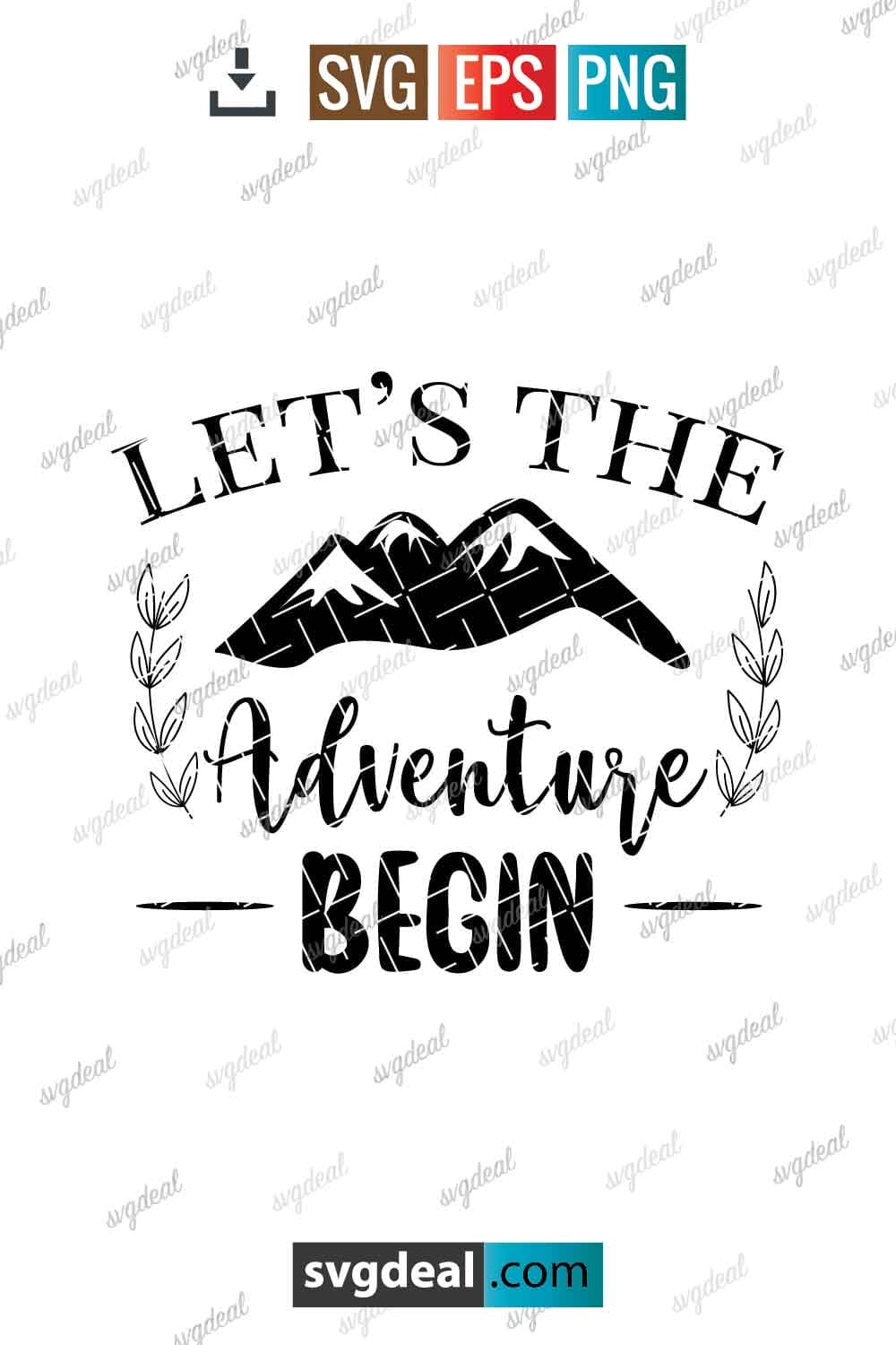 Free Let The Adventure Begin Svg - SVGDeal.com