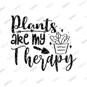 Plants Are My Therapy Svg