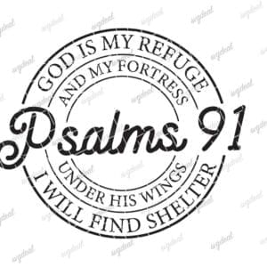 Psalms 91 Under His Wings I Will Find Shelter Svg