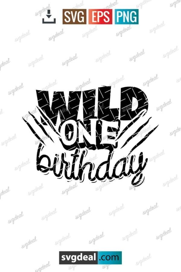 Wild One Birthday Svg